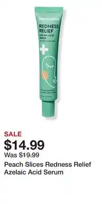 Ulta Beauty Peach Slices Redness Relief Azelaic Acid Serum offer