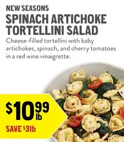 New Seasons Market Spinach Artichoke Tortellini Salad offer