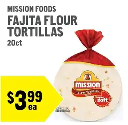 New Seasons Market Mission Foods Fajita Flour Tortillas offer
