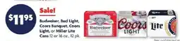 Family Dollar Budweiser, Bud Light, Coors Banquet, Coors Light, or Miller Lite offer