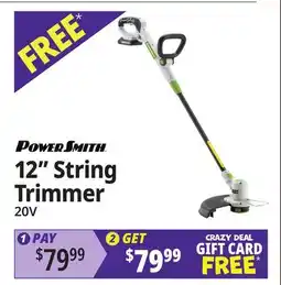 Ocean State Job Lot POWERSMITH 12 String Trimmer 20V offer