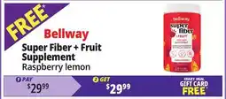 Ocean State Job Lot Bellway Super Fiber + Fruit Supplement offer