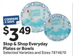 Stop&Shop Stop & Shop Everyday Plates or Bowls offer