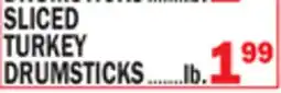 C Town SLICED TURKEY DRUMSTICKS offer