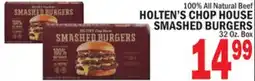 C Town HOLTON'S CHOP HOUSE SMASHED BURGERS offer