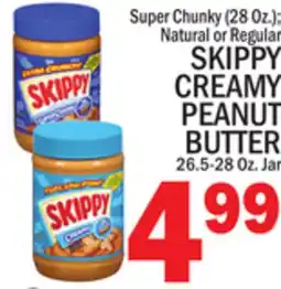 C Town SKIPPY CREAMY PEANUT BUTTER 26.5-28 Oz. Jar offer