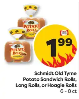 Weis Markets Schmidt Old Tyme Potato Sandwich Rolls, Long Rolls, or Hoagie Rolls offer