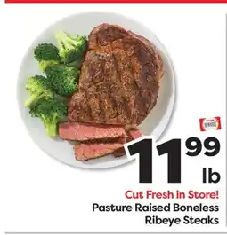 Weis Markets Pasture Raised Boneless Ribeye Steaks offer
