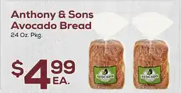 DeCicco & Sons Anthony & Sons Avocado Bread offer