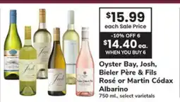 ACME Oyster Bay, Josh, Bieler Père & Fils Rosé ou Martin Códax Albarino offer