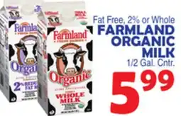 Bravo Supermarkets FARMLAND ORGANIC MILK offer