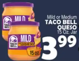 Bravo Supermarkets TACO BELL QUESO offer