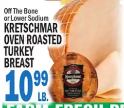 Bravo Supermarkets KRETSCHMAR OVEN ROASTED TURKEY BREAST offer