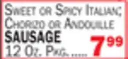 Bravo Supermarkets SWEET OR SPICY ITALIAN, CHORIZO OR ANDOUILLE SAUSAGE offer