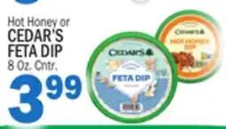Bravo Supermarkets CEDAR'S FETA DIP offer