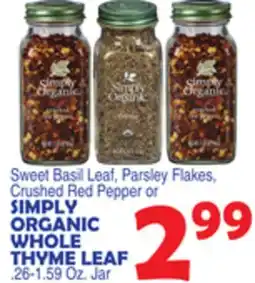 Bravo Supermarkets Simply Organic WHOLE THYME LEAF offer