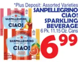 Bravo Supermarkets SANPELLEGRINO CIAO! SPARKLING BEVERAGE offer