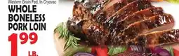 Bravo Supermarkets WHOLE BONELESS PORK LOIN offer