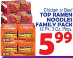 Bravo Supermarkets TOP RAMEN NOODLES FAMILY PACK offer