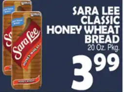 Bravo Supermarkets SARA LEE CLASSIC HONEY WHEAT BREAD offer