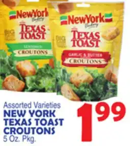 Bravo Supermarkets NEW YORK TEXAS TOAST CROUTONS offer