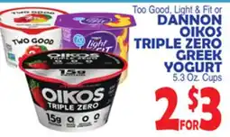Bravo Supermarkets DANNON OIKOS TRIPLE ZERO GREEK YOGURT offer