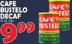 Bravo Supermarkets CAFE BUSTELO DECAF offer