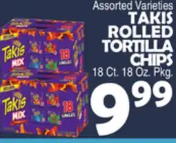 Bravo Supermarkets TAKIS ROLLED TORTILLA CHIPS offer