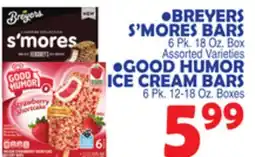 Bravo Supermarkets BREYERS S'MORES BARS, GOOD HUMOR ICE CREAM BARS offer