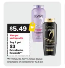 CVS ANY L'oreal Elvive shampoo or conditioner 12.6 oz offer