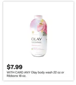 CVS ANY Olay body wash 22 oz or Ribbons 18 oz offer