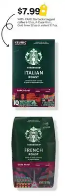CVS Starbucks bagged coffee 9-12 oz. or K-Cups 40 ct offer