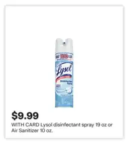 CVS Lysol disinfectant spray 19 oz or Air Sanitizer 10 oz offer