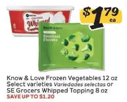 Winn Dixie Know & Love Frozen Vegetables or SE Grocers Whipped Topping offer