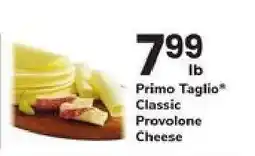 Safeway Primo Taglio Classic Provolone Cheese offer