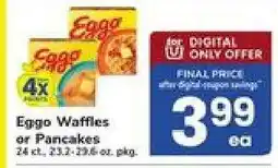 Safeway Eggo Waffles or Pancakes offer