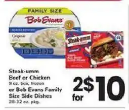 Safeway Steak-umm Beef or Chicken or Bob Evans Family Size Side Dishes offer