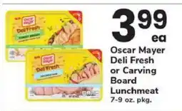 Safeway Oscar Mayer Deli Fresh or Carving Board Lunchmeat offer