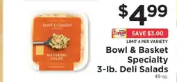 ShopRite Bowl & Basket Specialty 3-lb. Deli Salads offer