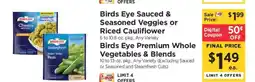 ShopRite Birds Eye Sauced & Seasoned Veggies or Riced Cauliflower offer