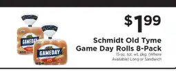 ShopRite Schmidt Old Tyme Game Day Rolls 8-Pack offer
