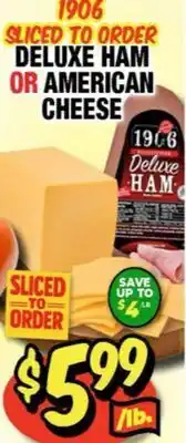 Western Beef DELUXE HAM OR AMERICAN CHEESE offer