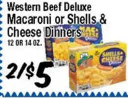 Western Beef Western Beef Deluxe Macaroni or Shells & Cheese Dinners offer