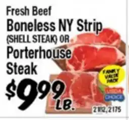 Western Beef Fresh Beef Boneless NY Strip (SHELL STEAK) OR Porterhouse Steak offer