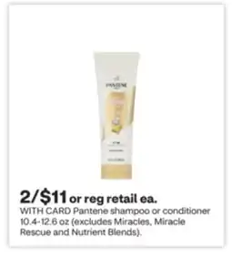 CVS Pantene shampoo or conditioner 10.4-12.6 oz (excludes Miracles, Miracle Rescue and Nutrient Blends) offer