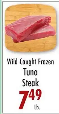 Garden Fresh Market Wild Caught Frozen Tuna Steak offer