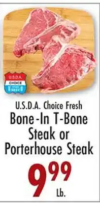Garden Fresh Market U.S.D.A Choice Fresh Bone-In T-Bone Steak or Porterhouse Steak offer
