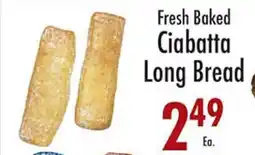 Garden Fresh Market Fresh Baked Ciabatta Long Bread offer