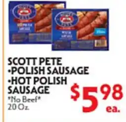 La Chiquita Food Market SCOTT PETE • POLISH SAUSAGE • HOT POLISH SAUSAGE offer