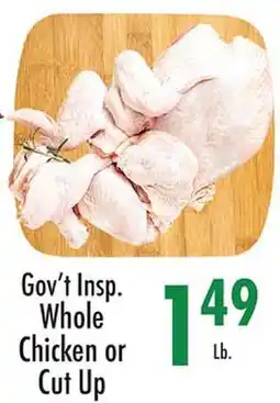 Garden Fresh Market Gov't Insp. Whole Chicken or Cut Up offer